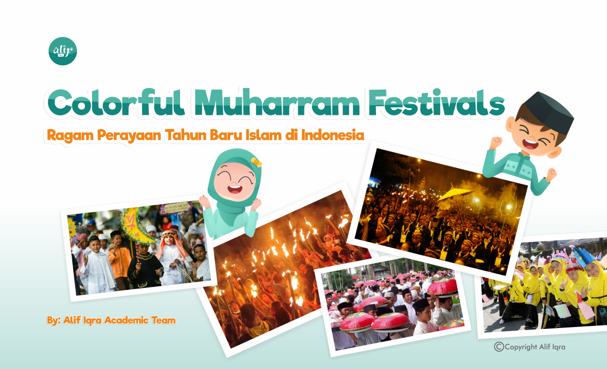 Colorful Muharram Festivals (Ragam Perayaan Tahun Baru Islam di