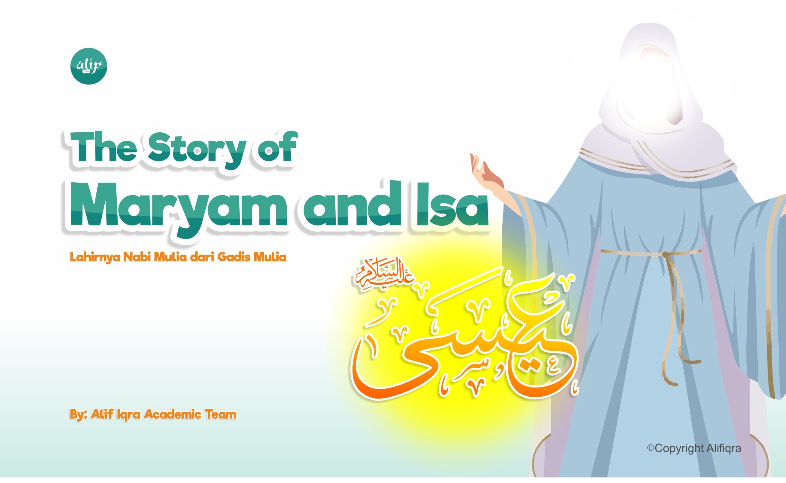 The Story of Maryam and Isa - Leading Alquran Learning Institution in ...